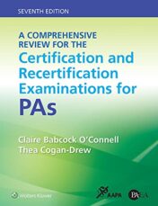 A Comprehensive Review for the Certification and Recertification Examinations for PAs, 7th Edition 2022 EPUB + Converted PDF