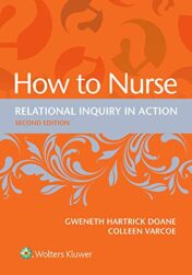 How to Nurse: Relational Inquiry in Action, 2e 2020 EPUB + Converted PDF