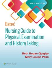 Bates' Nursing Guide to Physical Examination and History Taking, 3rd Edition 2021 EPUB3 + Converted PDF