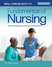 Skill Checklists for Fundamentals of Nursing: The Art and Science of Person-Centered Care, Tenth Edition 2022 epub+converted pdf