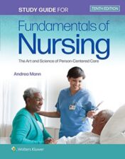 Study Guide for Fundamentals of Nursing: The Art and Science of Person-Centered Care, Tenth Edition 2022 epub+converted pdf