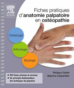 Fiches Pratiques D’anatomie Palpatoire En Ostéopathie (Hors collection) (French Edition) (Original PDF from Publisher)