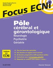 Pôle cérébral et gérontologique : Neurologie/Psychiatrie/Gériatrie: Apprendre et raisonner pour les ECNi 2017 Original PDF