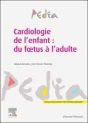 Cardiologie de l'enfant : du foetus à l'adulte 2022 EPUB + Converted PDF