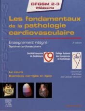 Les fondamentaux de la pathologie cardiovasculaire: Enseignement intégré – Système cardiovasculaire (DFGSM2-3 Médecine) (True PDF Publisher Quality)