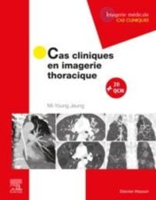 Cas cliniques en imagerie thoracique 2021 True PDF