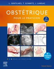 Obstétrique pour le praticien, 7e 2022 Original PDF