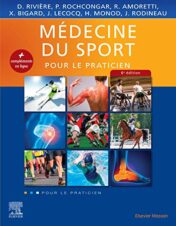 Médecine du sport: Pour le Praticien (French Edition) (Original PDF)