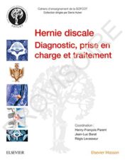 La hernie discale lombaire: Diagn,Prise En Ch Et Traitemt (Cahiers d’enseignement de la SOFCOT) (French Edition) (Original PDF)