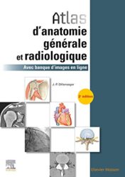 Atlas D’anatomie Générale Et Radiologique: Avec Banque D’images En Ligne (Hors collection) (French Edition) (Original PDF )