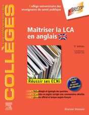 Maîtriser la LCA en anglais: Méthodologie et Entraînement – Réussir les ECNi (les référentiels des collèges) (French Edition) (Original PDF)