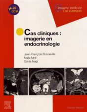 Cas cliniques en imagerie : endocrinologie (Imagerie médicale: cas cliniques) (French Edition) (True PDF + ToC)
