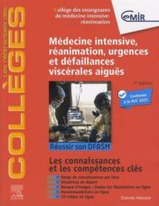 Médecine Intensive, réanimation, urgences et défaillances viscérales aiguës: Réussir son DFASM – Connaissances clés (les référentiels des collèges) (French Edition) (True PDF+Videos)