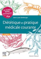 Diététique en pratique médicale courante: 55 fiches repas téléchargeables (Hors collection) (French Edition) (Original PDF)