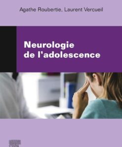 Neurologie de l’adolescence (Original PDF from Publisher)