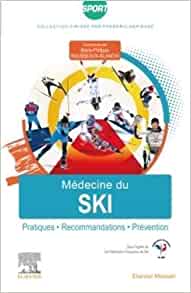 Médecine du ski: Pratiques, recommandations, prévention (Original PDF from Publisher)
