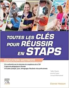 Toutes les clés pour réussir en STAPS. Mention « Éducation Motricité » (Original PDF from Publisher)