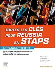 Toutes les clés pour réussir en STAPS. Mention « Entrainement sportif » (Original PDF from Publisher)