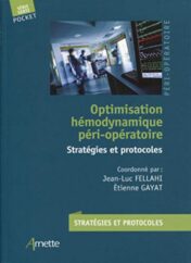 Optimisation hémodynamique péri-opératoire: Stratégies et protocoles (Série Verte) (French Edition) (Original PDF)