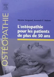 L'ostéopathie Pour Les Patients De Plus De 50 Ans (French Edition) 2015 Original PDF