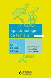 Épidémiologie de terrain: Sept études de cas (French Edition) (Original PDF)