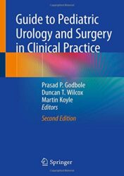 Guide to Pediatric Urology and Surgery in Clinical Practice, 2nd Edition (Original PDF)