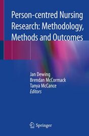 Person-centred Nursing Research: Methodology, Methods and Outcomes (Original PDF)