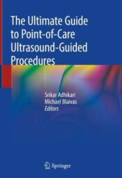 The Ultimate Guide to Point-of-Care Ultrasound-Guided Procedures  