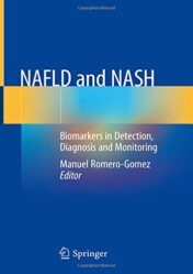 NAFLD and NASH: Biomarkers in Detection, Diagnosis and Monitoring (Original PDF)