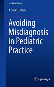 Avoiding Misdiagnosis in Pediatric Practice (In Clinical Practice) (Original PDF)