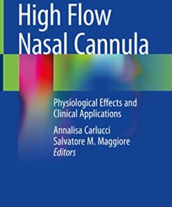 High Flow Nasal Cannula: Physiological Effects and Clinical Applications (Original PDF from Publisher)