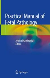 Practical Manual of Fetal Pathology (Original PDF)