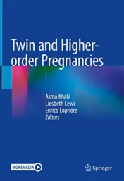 Twin and Higher-order Pregnancies 2021 Original PDF+videos