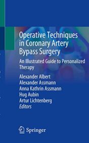 Operative Techniques in Coronary Artery Bypass Surgery: An Illustrated Guide to Personalized Therapy (Original PDF)