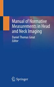 Manual of Normative Measurements in Head and Neck Imaging (Original PDF)