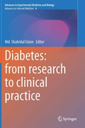 Diabetes: from Research to Clinical Practice: Volume 4 (Advances in Experimental Medicine and Biology, 1307) (Original PDF)