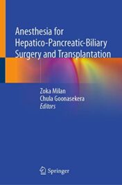 Anesthesia for Hepatico-Pancreatic-Biliary Surgery and Transplantation (Original PDF)