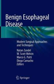 Benign Esophageal Disease: Modern Surgical Approaches and Techniques (Original PDF)