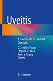 Uveitis: A Quick Guide to Essential Diagnosis (Original PDF)