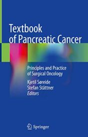Textbook of Pancreatic Cancer: Principles and Practice of Surgical Oncology (Original PDF)