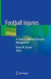 Football Injuries: A Clinical Guide to In-Season Management (Original PDF)