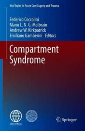 Compartment Syndrome (Hot Topics in Acute Care Surgery and Trauma) (Original PDF)