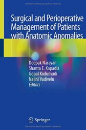Surgical and Perioperative Management of Patients with Anatomic Anomalies (Original PDF)