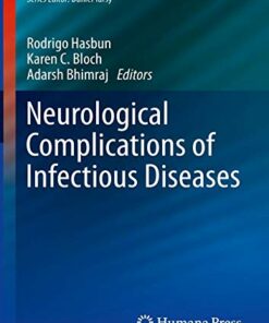 Neurological Complications of Infectious Diseases (Current Clinical Neurology) (Original PDF from Publisher)