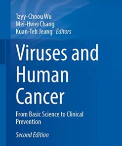 Viruses and Human Cancer: From Basic Science to Clinical Prevention (Recent Results in Cancer Research, 217), 2nd Edition (Original PDF from Publisher)