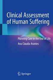 Clinical Assessment of Human Suffering: Planning Care in the End of Life (Original PDF)