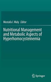 Nutritional Management and Metabolic Aspects of Hyperhomocysteinemia (Original PDF)