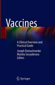 Vaccines: A Clinical Overview and Practical Guide (Original PDF)