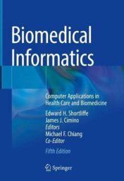 Biomedical Informatics: Computer Applications in Health Care and Biomedicine, 5th Edition (Original PDF)