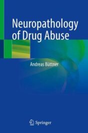 Neuropathology of Drug Abuse (Original PDF)